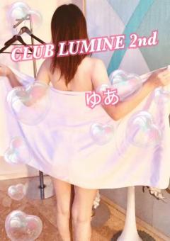 CLUB LUMINE 2nd　ゆあ