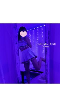 AROMA LUXE PLATINUM　りんか