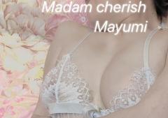 Madam  Cherish　まゆみ